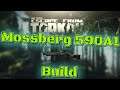 Escape from Tarkov - Mossberg 590A1 12ga Shotgun Build