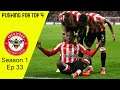 FM21 THE BEES PUSHING FOR THE TOP 4 -BRENTFORD FC FOOTBALL MANAGER 2021 EP #33