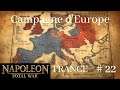 (FR) Napoléon Total War (Napoleonic mod 8.7) : campagne d'Europe # 22