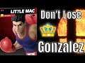 Gonzalez 👑 Don't Lose