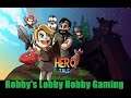 Hero Tale - Idle RPG [Android] - Journey of A Hero's Tale Part 2