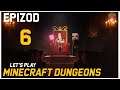 Let's Play Minecraft Dungeons - Epizod 6
