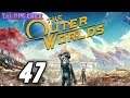 Let's Play The Outer Worlds (Blind), Part 47: Roseway