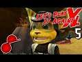 (LPIA XL) Ratchet and Clank: UYA - [5] Got Away With It