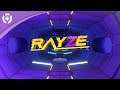 RAYZE - Announcement Trailer
