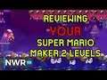 Reviewing Your Super Mario Maker 2 Levels