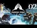 SB Plays Phoenix Point 02 - Surprises
