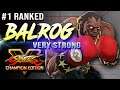 Bonus (Balrog) surprising... ➤ Street Fighter V Champion Edition • SFV CE