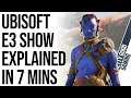 Everything in Ubisoft's E3 Show Explained in Just 7 Minutes