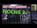 FNAF Nights at Candy's remastered NOCHE 3