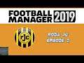 Football Manager 2019 - Roda JC - Episode 2 - BACK ON IT!