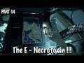 Resident Evil 7 Part 14 Creating The E-Necrotoxin !!! 🧐🧐🧐