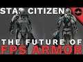 Star Citizen Features: How will Armor work in Star Citizen?