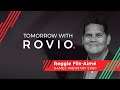 Tomorrow with Rovio - Episode 4: Reggie Fils-Aimé