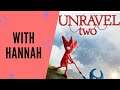 Unravel 2 with hannah