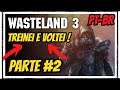 Wasteland 3 Gameplay, Parte #2 Narrado em Português PT-BR XBOX ONE (No Game Pass)