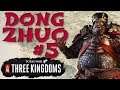 Dong Zhuo #5 | Lü Bu Stands Tall | Total War: Three Kingdoms | Romance | Legendary