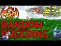 Dragon Tamer (Random Breeding) Part 51