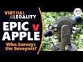 Epic v Apple: Who Surveys the Surveyors? (Day 14) (VL477)