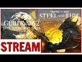 Guild Wars 2: Visions of The Past Steel and Fire Playthrough Stream (Part 1)