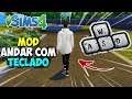 M0D ANDAR COM O TECLADO (W,A,S,D)  |  The Sims 4