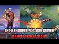 New Chou Thunder Fist Skin Review Pinaka Da Best Skin Ni Chou!!