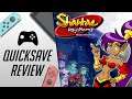 Shantae: Risky's Revenge - Director's Cut (Nintendo Switch) - Quicksave Review