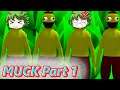 STOP MAKING ME START OVER! = MUCK PART 1(lets play)(gameplay)