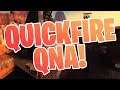 TF2: QUICKFIRE QNA!