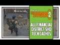 The Division 2 All Financial District SHD Tech Cache Locations Warlords of New York