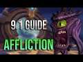 9.1 Affliction Warlock DPS Guide! Talents, Changes, Covenants, Legendaries, Rotations and More!