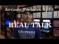 Arcade Pickers Split | Real Talk