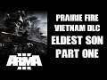 Arma 3 MACV SOG Prairie Fire Vietnam CDLC "Eldest Son" Solo Campaign Part 1