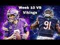 Chicago Bears Madden 21 Franchise Episode 11 - Week 10 VS Vikings