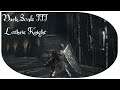 [Cosplay Run] Dark Souls III - Сет Рыцаря Лотрика - [01]