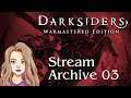 Darksiders Stream Archive 03