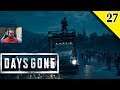 DAYS GONE #27 - Guerra santa | Gameplay Español