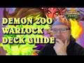 Demon Zoo Warlock deck guide and gameplay (Hearthstone Darkmoon Races)