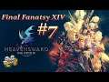 Final Fantasy XIV Heavensward #7 - Samurai Quest [lvl. 60] & Sohm Al 🐲
