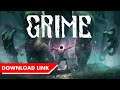 Grime Free Download | 👇 Download Link 👇 | infyGamex