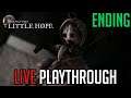 Guess Who Got Someone Killed.. Me :( - The Dark Pictures: Little Hope - Co-op Gameplay Stream Ending