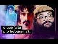 Hologramas, Frank Zappa e o fim da performance - com Antídoto | mimimidias