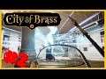 Let's Play City of Brass - Part 2