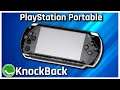 PlayStation Portable | KnockBack: The Retro and Nostalgia Podcast Episode 163