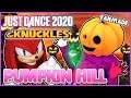 Pumpkin Hill From Sonic Adventure 2 | Just Dance 2020 Fanmade Mashup & Knuckles