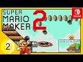 Super Mario Maker 2 olpd ★ 2 ★ Sonnige Flashbacks  ★ Darklink ★ Deutsch