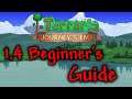 Terraria 1.4 Beginners Guide How to get started