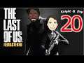 The Last Of Us Gameplay Walkthrough Blind Part 20 - Maybe These Guys Are Evil?