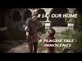 A Plague Tale : Innocence - Walkthrough Part 14 - Our Home