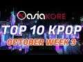AsiaKore's TOP 10 Kpop | October Week 3 (2018)